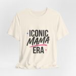 Iconic Mama Era Tee | Mother’s Day Minimal Typographic Mom Shirt - Image 12